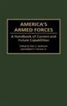 Connor Robert E., Sarkesian Sam C., Robert E. Jr. Connor, Sam Charles Sarkesian - America's Armed Forces