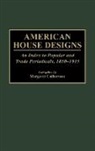 Margaret Culbertson, Culbertson Margaret - American House Designs