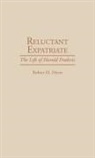 Robert Myers, Robert M. Myers - Reluctant Expatriate