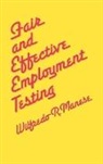 Wilfredo Manese, Wilfredo R. Manese - Fair and Effective Employment Testing