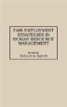 Barrett Richard S., Richard S. Barrett - Fair Employment Strategies in Human Resource Management