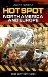 Joseph Rudolph, Rudolph Joseph R. - Hot Spot: North America and Europe