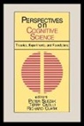 Terry Caelli, Richard Clark, Peter Slezak - Perspectives on Cognitive Science, Volume 1
