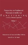 William J. McIlvane, McIlvane William J., Sal Soraci, Soraci Sal - Perspectives on Fundamental Processes in Intellectual Functioning, Volume 1