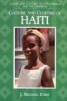 J. Michael Dash, Dash J. Michael - Culture and Customs of Haiti