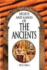 Steve Craig - Sports and Games of the Ancients