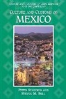 Bell Steven M., Peter Standish, Standish Peter - Culture and Customs of Mexico