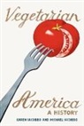 Karen Iacobbo, Michael Iacobbo, Iacobbo Karen, Iacobbo Michael - Vegetarian America