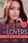 Louisa George, George Louisa, JC Harroway, Helen Lacey, Lacey Helen - Friends To Lovers: Something More