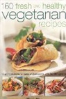 Valerie Ferguson, Ferguson Valerie - 150 Fresh and Healthy Vegetarian Recipes