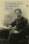 Leonard A. Polakiewicz - Interpreting Chekhov's Prose