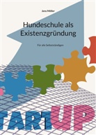 Jens Möller - Hundeschule als Existenzgründung
