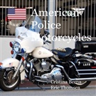 Cristina Berna, Eric Thomsen - American Police Motorcycles