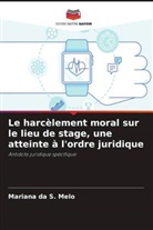 Mariana da S. Melo - Le harcèlement moral sur le lieu de stage, une atteinte à l'ordre juridique