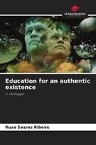Ruan Soares Ribeiro - Education for an authentic existence