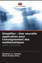 Denilson A. Campos, Maria Emilia Silva - Simplifier : Une nouvelle application pour l'enseignement des mathématiques