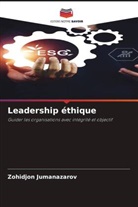 Zohidjon Jumanazarov - Leadership éthique