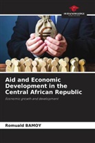 Romuald Bamoy - Aid and Economic Development in the Central African Republic