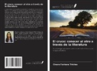 Cinara Fontana Triches - El cruce: conocer al otro a través de la literatura