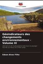 Edson Alves Filho - Géoindicateurs des changements environnementaux - Volume III