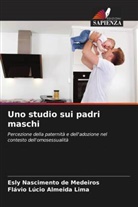 Flávio Lúcio Almeida Lima, Esly Nascimento de Medeiros - Uno studio sui padri maschi