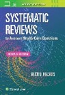 Heidi D. Nelson - Systematic Reviews to Answer Health Care Questions