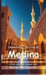 Walter the Educator - Celebrating the City of Medina