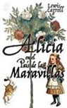 Lewis Carroll - Alicia en el País de las Maravillas