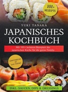 Yuki Tanaka, Yuki Tanaka - Japanisches Kochbuch