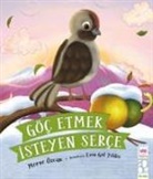 Merve Özcan - Göc Etmek Isteyen Serce