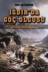 Erol Akyildirim - Igdirda Göc Olgusu