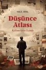 Halil Oral - Düsünce Atlasi