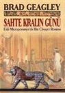 Brad Geagley - Sahte Kralin Günü
