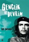 Che Guevara - Genclik ve Devrim