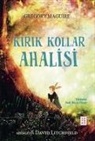 Gregory Maguire - Kirik Kollar Ahalisi