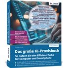 Christian Immler - Das große KI-Praxisbuch