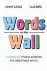 Cale Birk, Jimmy Casas - Words on the Wall