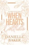 Danielle Baker - When Hearts Collide