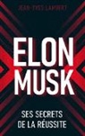 Jean-Yves Lambert, Aim Publishing - Elon Musk