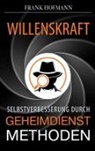 Frank Hofmann, ABP Verlag - Willenskraft