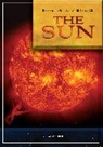 David Alexander, Lauren Jones, Timothy Slater, Jones Lauren V., Slater Timothy F. - Guide to the Universe: The Sun