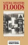 E Willard Miller, E. Willard Miller, Ruby M Miller, Ruby M. Miller - Natural Disasters: Floods