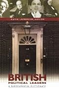 Laybourn, Keith Laybourn, Laybourn Keith, Keith Laybourn - British Political Leaders A Biographical Dictionary