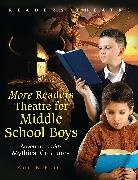 Ann Black, Black Ann N. - More Readers Theatre for Middle School Boys