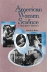 Martha J Bailey, Martha J. Bailey, Bailey Martha J. - American Women in Science