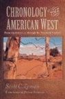 Scott C Zeman, Zeman Scott C. - Chronology of the American West