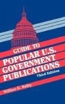 William G. Bailey, Frank W. Hoffmann, Richard J. Wood - Guide to Popular U.S. Government Publications ( Guide to Popular U.S. Government Publications )
