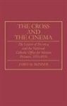 James M. Skinner, Skinner James M. - The Cross and the Cinema