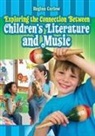 Regina Carlow, Carlow Regina - Exploring the Connection Between Children's Literature and Music