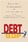 Barry W. Merrifield Poulson, Steve H. Hanke, Hanke Steve H., John Merrifield, Barry W. Poulson - Public Debt Sustainability